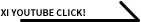 XI YOUTUBE CLICK